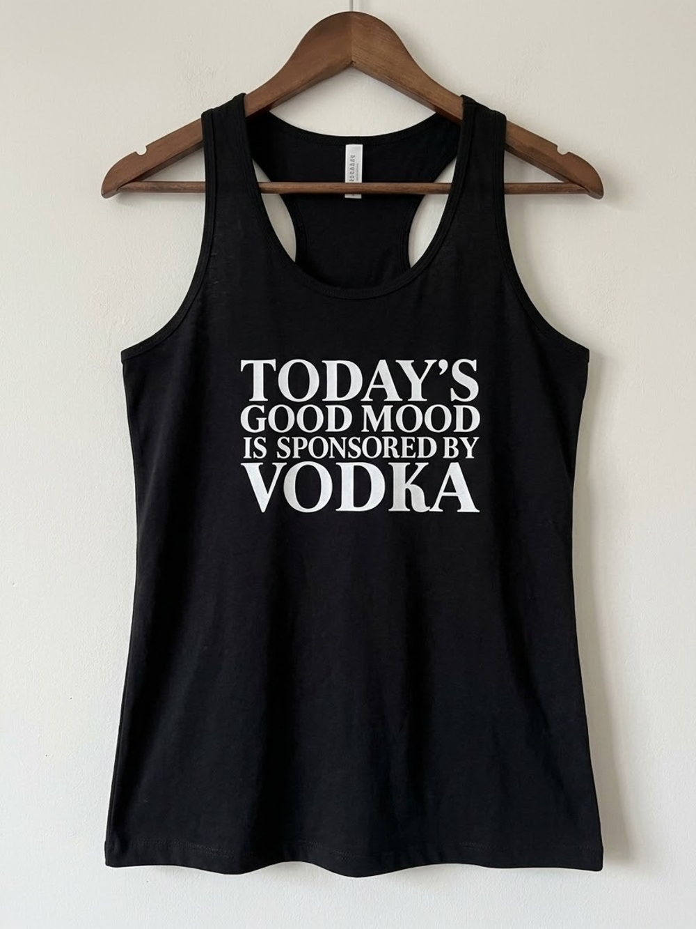Brand NEW Black Graphic Tank Top - "Today's Good Mood Is Sponsored By